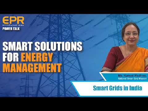 Smart Grids in India | EPR Magazine | Power Talk