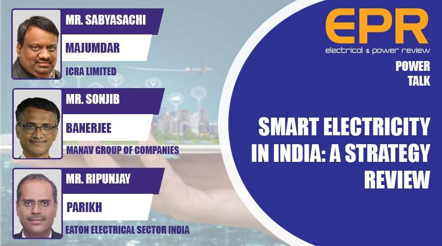 Smart Electricity In India: A Strategy Review | EPR Magazine | Power Talk