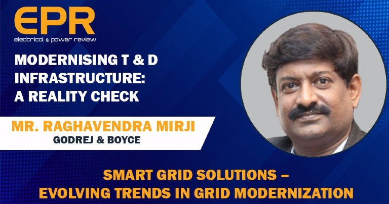 Smart Grid Solutions – Evolving Trends in Grid Modernization | EPR Magazine | Power Talk