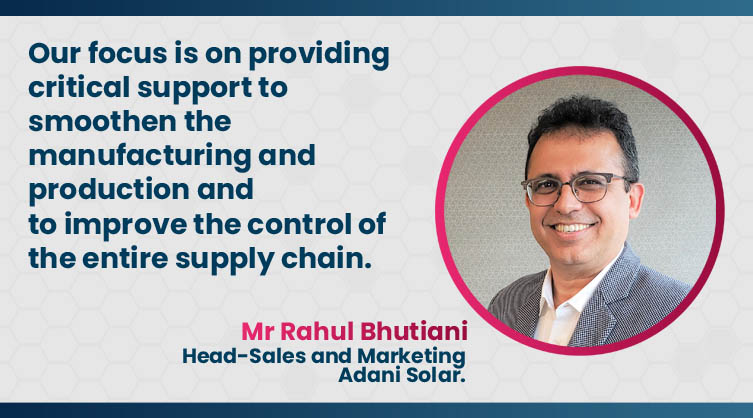 Our vision is a fully integrated solar manufacturing supply chain in India by 2025