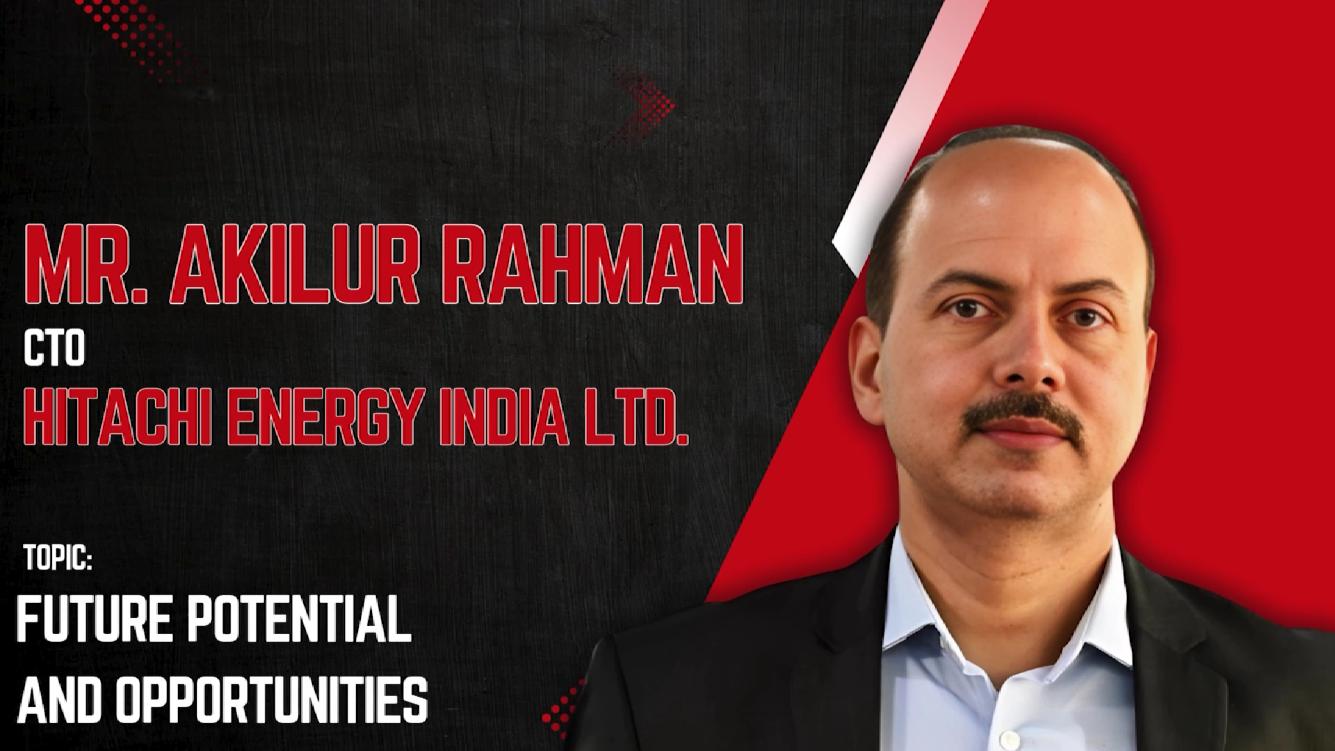 Future Potential and Opportunities | Mr. Akilur Rahman | Webinar video