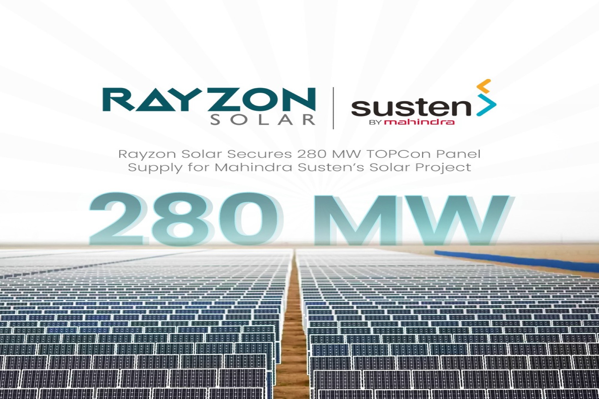 Rayzon Solar to supply 280 MWp TOPCon solar panels to Mahindra Susten